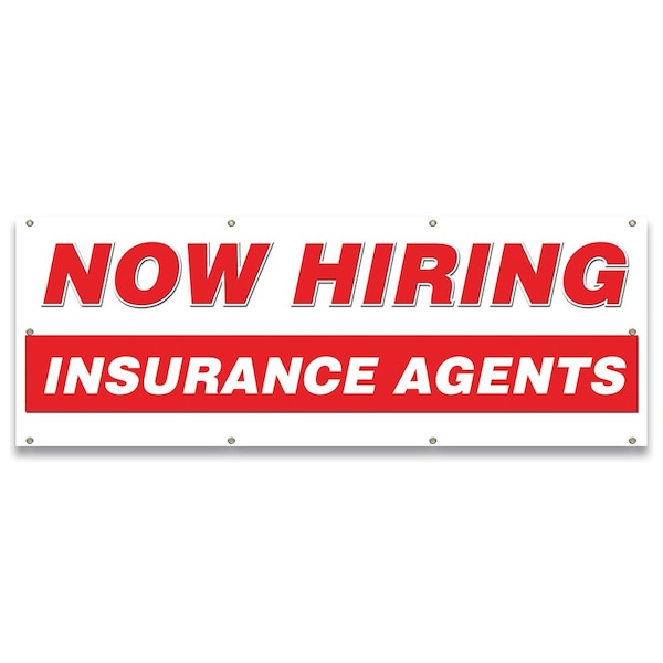 Signmission Now Hiring Insurance Agents Banner Apply Inside Accepting Application Single Sided B-96-30262 - main